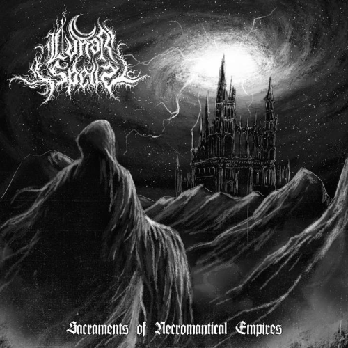 Lunar Spells - Sacraments Of Necromantical Empires