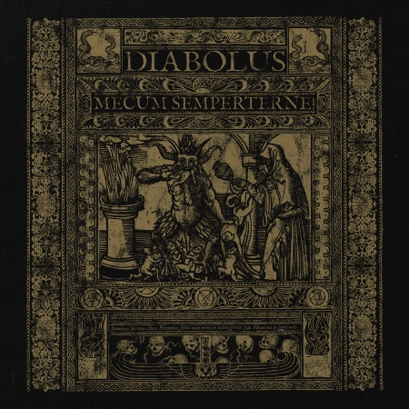 Diabolus, Mecum Semperterne! - Diabolus, Mecum Semperterne!