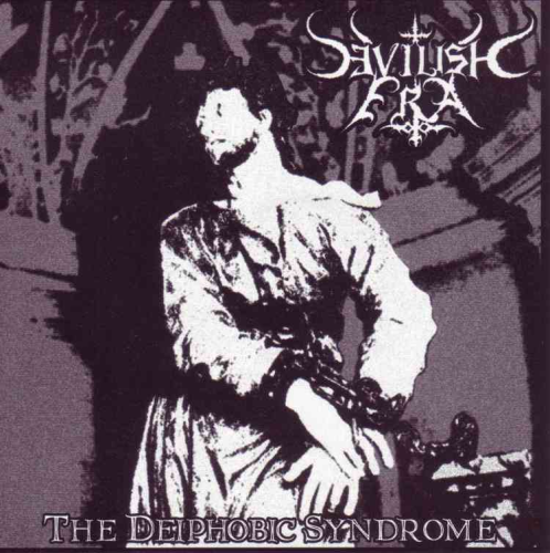 Devilish Era  - The Deiphobic Syndrome 