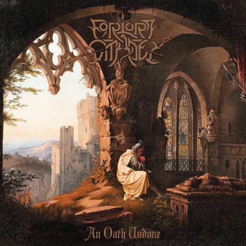 Forlorn Citadel - An Oath Undone