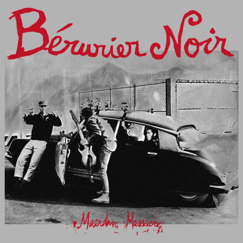 Bérurier Noir - Macadam Massacre