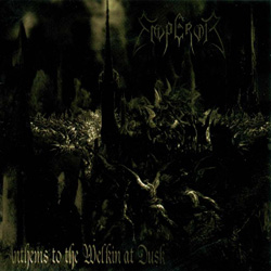 Emperor - Anthems To The Welkin At Dusk