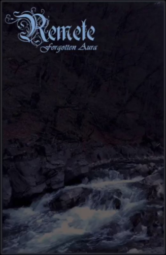 Remete - Forgotten Aura