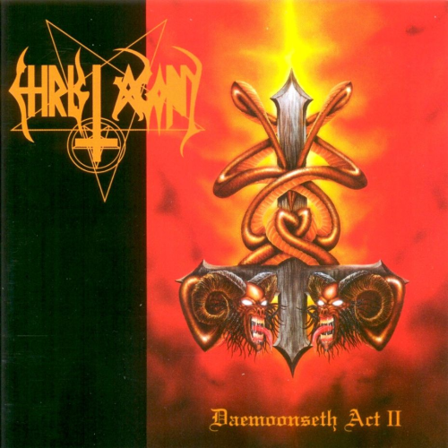 Christ Agony - Daemoonseth - Act II