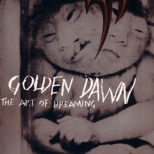 Golden Dawn - The Art Of Dreaming