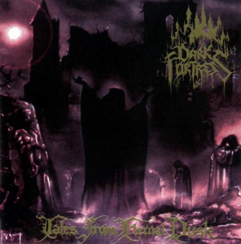 Dark Fortress - Tales From Eternal Dusk