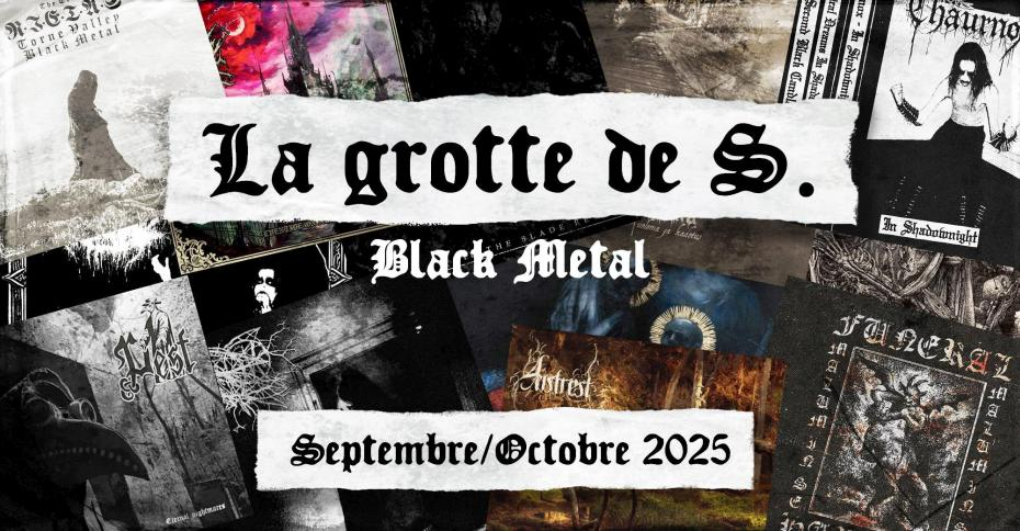 La grotte de S. #1 - Septembre/Octobre 2025