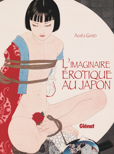 [Eros] L'imaginaire érotique au Japon